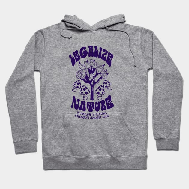 Legalize Nature Psychedelic Hoodie by jayaadiprastya